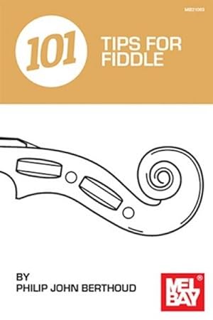 Bild des Verkufers fr 101 Tips for Fiddle zum Verkauf von AHA-BUCH GmbH