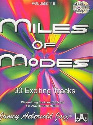 Seller image for Jamey Aebersold Jazz -- Miles of Modes, Vol 116: 30 Exciting Tracks, Book & 2 CDs for sale by AHA-BUCH GmbH