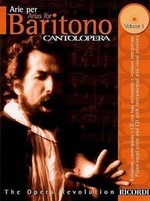 Immagine del venditore per Cantolopera: Arias for Baritone - Volume 1: Cantolopera Collection [With CD with Two Versions of Each Aria] venduto da AHA-BUCH GmbH