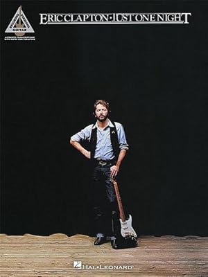 Seller image for Eric Clapton: Just One Night for sale by AHA-BUCH GmbH