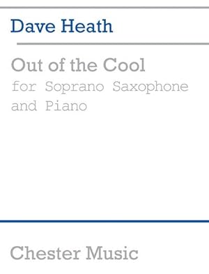 Imagen del vendedor de Out of the Cool: For Soprano Saxophone and Piano a la venta por AHA-BUCH GmbH