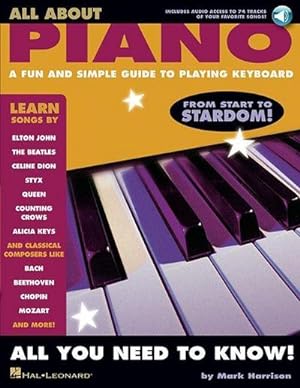 Image du vendeur pour All about Piano: A Fun and Simple Guide to Playing Keyboard [With CD] mis en vente par AHA-BUCH GmbH