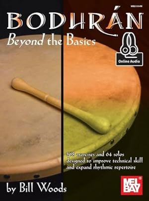 Image du vendeur pour Bodhran: Beyond the Basics mis en vente par AHA-BUCH GmbH