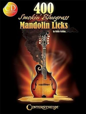 Image du vendeur pour Collins, E: 400 Smokin' Bluegrass Mandolin Licks mis en vente par AHA-BUCH GmbH