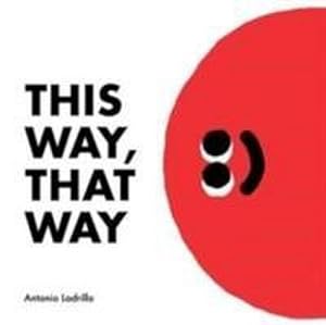 Bild des Verkufers fr This Way, That Way zum Verkauf von Smartbuy