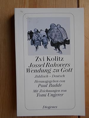 Imagen del vendedor de Jossel Rakovers Wendung zu Gott : Jiddisch-Deutsch. Diogenes-Taschenbuch ; 23785 a la venta por Antiquariat Rohde