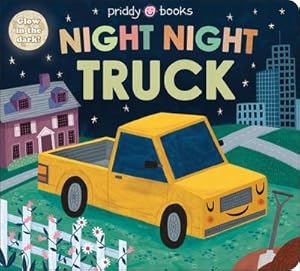 Bild des Verkufers fr Night Night Truck zum Verkauf von Smartbuy