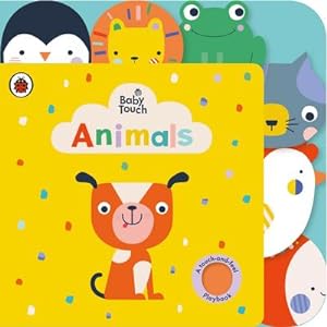 Bild des Verkufers fr Baby Touch: Animals Tab Book zum Verkauf von Smartbuy