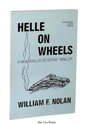 Helle on Wheels: A Nick Challis Detective Thriller [Hell on Wheels]