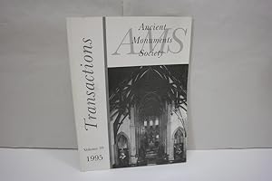 Seller image for Transactions of the Ancient Monuments Society: vol. 39/1995 Beiliegend eine pers. Widmung vom Autor John Bold for sale by Antiquariat Wilder - Preise inkl. MwSt.