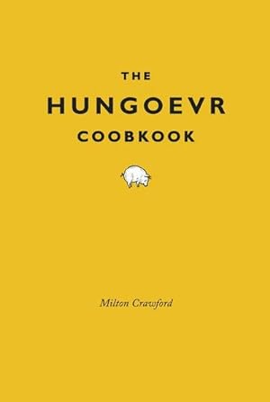 Imagen del vendedor de The Hungover Cookbook a la venta por Smartbuy