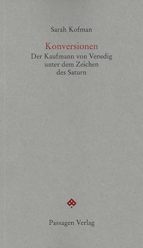 Bild des Verkufers fr Konversionen : Der Kaufmann von Venedig unter dem Zeichen des Saturn zum Verkauf von Smartbuy