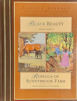 Bild des Verkufers fr Rebecca of Sunnybrook Farm / Black Beauty zum Verkauf von Mister-Seekers Bookstore