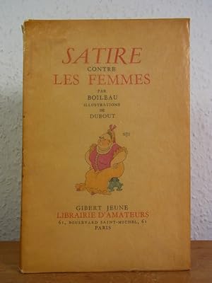 Satire contre les femmes. Illustrations de Dubout