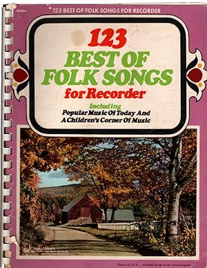 Seller image for 123 Best of Folk Songs for Recorder. Charles Hanson Music & Books, Inc., 1972. for sale by Once Read Books