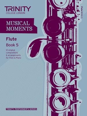 Seller image for Musical Moments Flute Book 5 for sale by Smartbuy