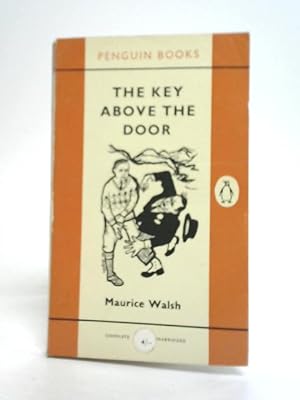Seller image for The Key Above The Door for sale by World of Rare Books