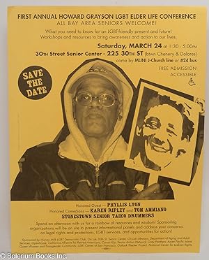 Seller image for First Annual Howard Grayson LGBT Elder Life Conference [handbill] for sale by Bolerium Books Inc.