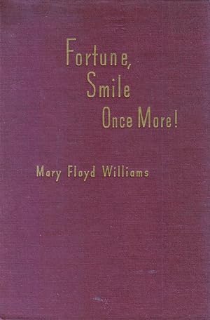Bild des Verkufers fr Fortune, Smile Once More! zum Verkauf von Kayleighbug Books, IOBA