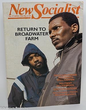 New Socialist, April 1986, no. 37