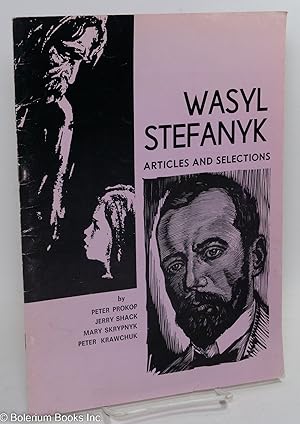 Wasyl Stefanyk; articles and selections