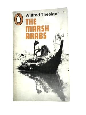Imagen del vendedor de The Marsh Arabs a la venta por World of Rare Books