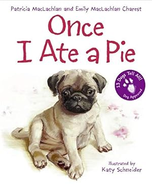 Seller image for Once I Ate a Pie for sale by Reliant Bookstore