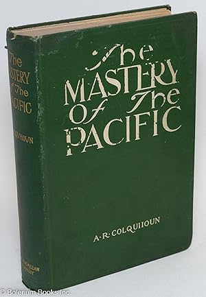 The Mastery of the Pacific