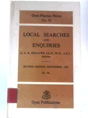 Image du vendeur pour Local Searches and Enquiries (Oyez Practice Notes; No.50) mis en vente par World of Rare Books