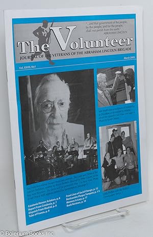 The Volunteer - Journal of the Veterans of the Abraham Lincoln Brigade. Vol. XXVII No. 1, March 2005