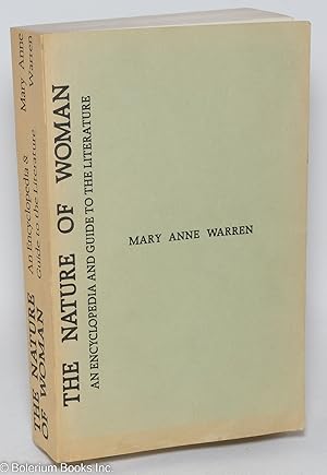 Seller image for The Nature of Woman: An Encyclopedia and Guide to the Literature for sale by Bolerium Books Inc.