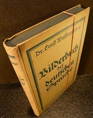 Bild des Verkufers fr Bilderbuch der deutschen Sprache. zum Verkauf von Kunze, Gernot, Versandantiquariat