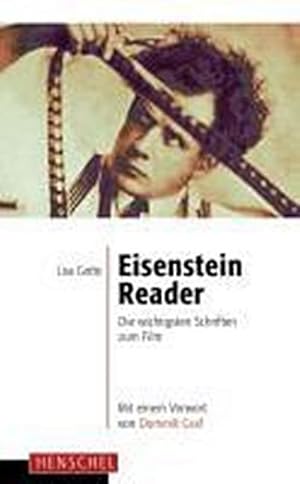 Bild des Verkufers fr Eisenstein-Reader : Die wichtigsten Schriften zum Film zum Verkauf von Smartbuy