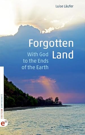 Seller image for Forgotten Land : With God to the Ends of the Earth for sale by Smartbuy
