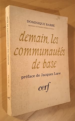Seller image for Demain, les communauts de base for sale by Llibres Bombeta