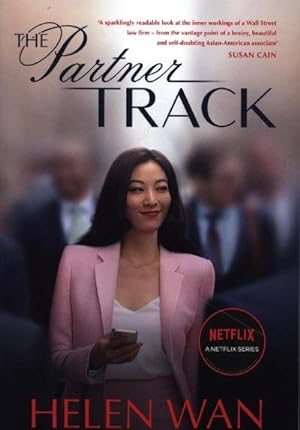 Bild des Verkufers fr Partner Track : The Must-Read Book Behind the Gripping Netflix Legal Drama zum Verkauf von Smartbuy