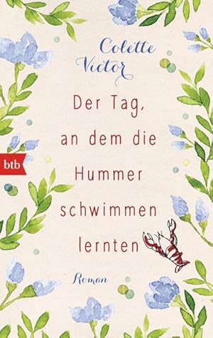 Seller image for Der Tag, an dem die Hummer schwimmen lernten : Roman for sale by Smartbuy