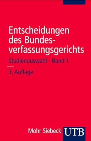 Bild des Verkufers fr Entscheidungen des Bundesverfassungsgerichts. Tl.1 : Studienauswahl zum Verkauf von Smartbuy