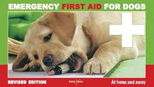 Bild des Verkufers fr Emergency First for Dogs zum Verkauf von Smartbuy