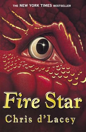 Seller image for The Last Dragon Chronicles: Fire Star : Book 3 for sale by Smartbuy