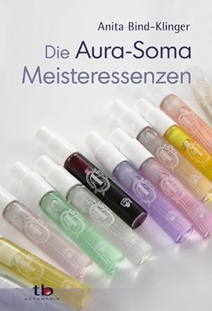 Seller image for Die Aura-Soma Meisteressenzen for sale by Smartbuy