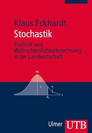 Seller image for Stochastik : Statistik und Wahrscheinlichkeitsrechnung in der Landwirtschaft for sale by Smartbuy