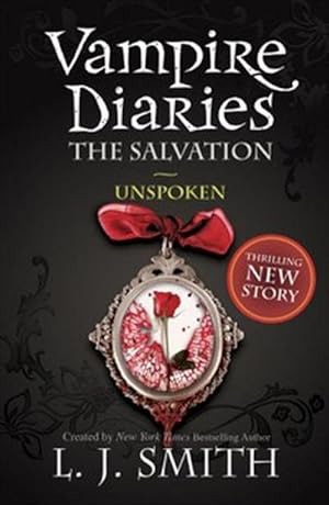 Bild des Verkufers fr The Vampire Diaries: The Salvation: Unspoken : Book 12 zum Verkauf von Smartbuy