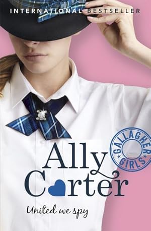 Bild des Verkufers fr Gallagher Girls: United We Spy : Book 6 zum Verkauf von Smartbuy