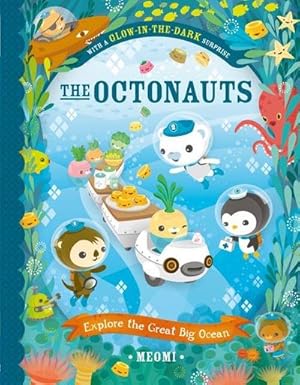 Bild des Verkufers fr The Octonauts Explore The Great Big Ocean zum Verkauf von Smartbuy