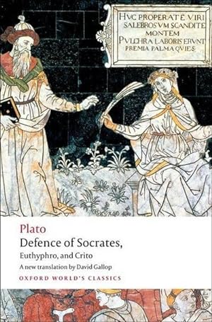 Bild des Verkufers fr Defence of Socrates, Euthyphro, Crito zum Verkauf von Smartbuy