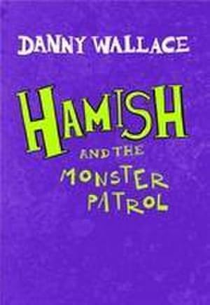 Imagen del vendedor de Hamish and the Monster Patrol a la venta por Smartbuy