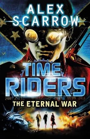 Seller image for TimeRiders: The Eternal War (Book 4) for sale by Smartbuy