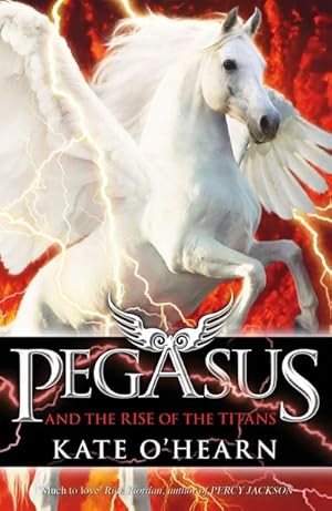 Bild des Verkufers fr Pegasus and the Rise of the Titans : Book 5 zum Verkauf von Smartbuy