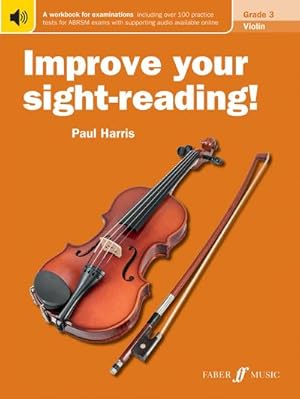 Bild des Verkufers fr Improve your sight-reading! Violin Grade 3 zum Verkauf von Smartbuy